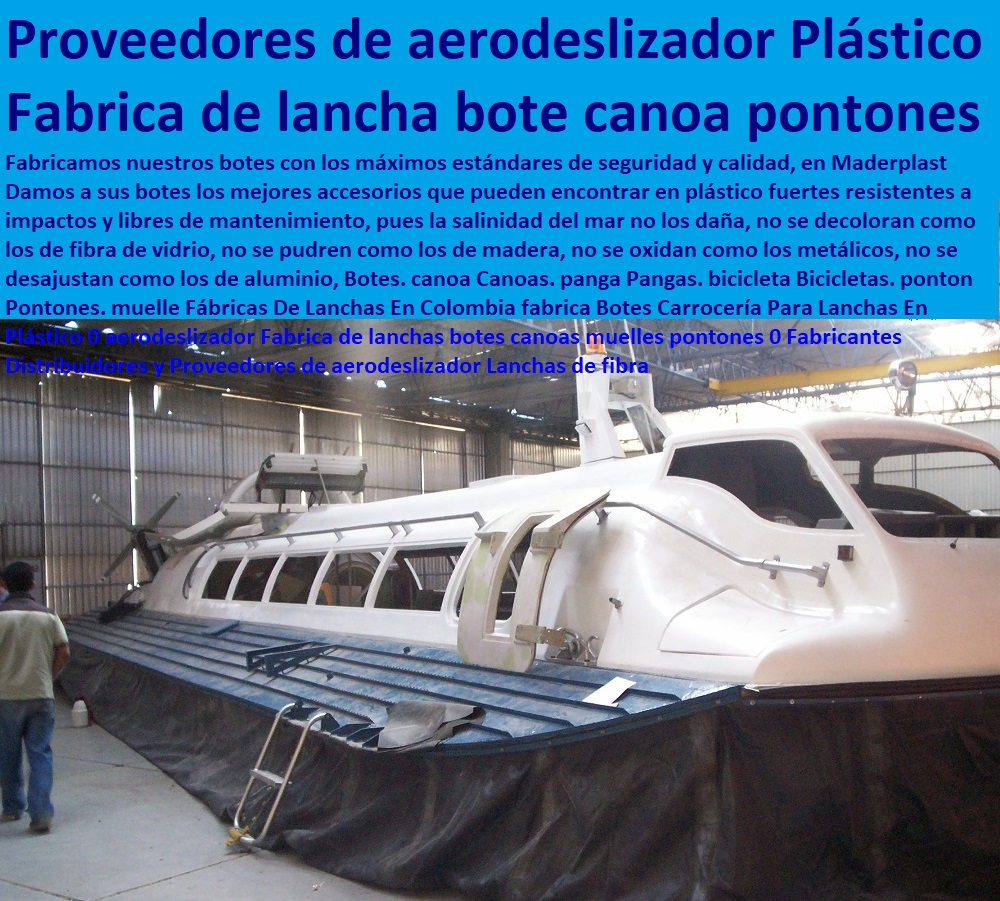 Fábricas De Lanchas En Colombia fabrica Botes Carrocería Para Lanchas En Plástico 0 aerodeslizador Fabrica de lanchas botes canoas muelles pontones 0 Fabricantes Distribuidores y Proveedores de aerodeslizador Lanchas de fibra Fábricas De Lanchas En Colombia fabrica Botes Carrocería Para Lanchas En Plástico 0 aerodeslizador Fabrica de lanchas botes canoas muelles pontones 0 Fabricantes Distribuidores y Proveedores de aerodeslizador Lanchas de fibra